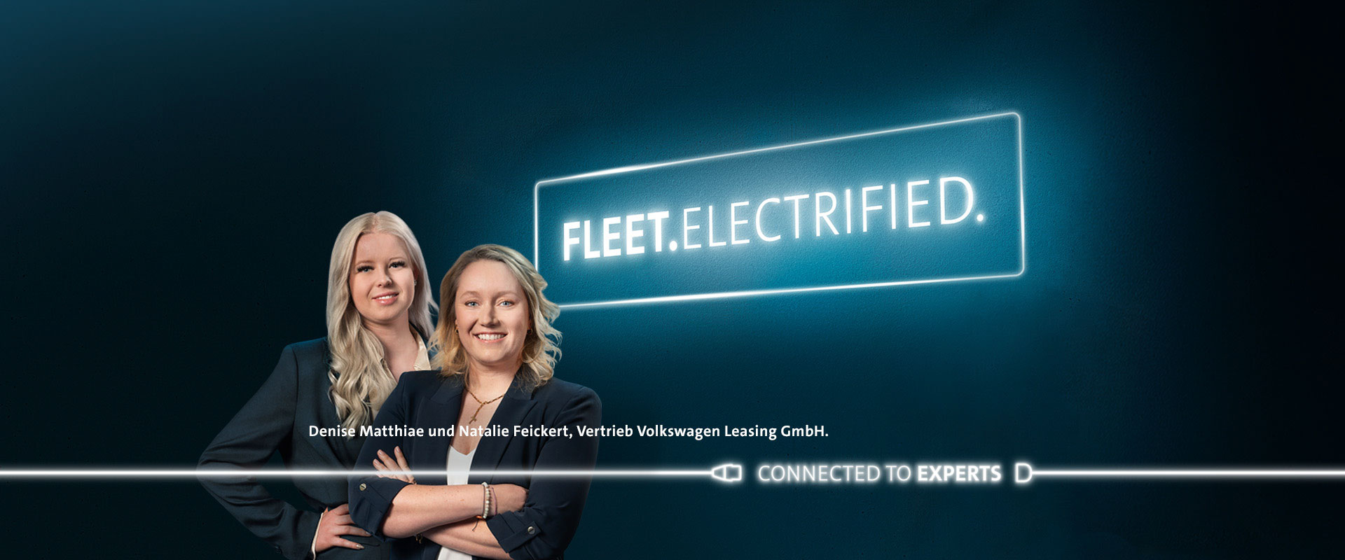 Denise Matthiae und Natalie Feickert, Vertrieb Volkswagen Leasing GmbH.